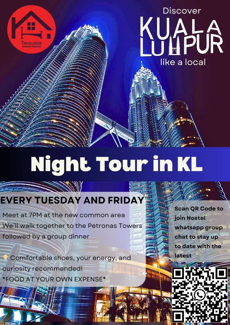 The hostel's own poster for the night tour to the Petronas Twin Towers, every Tuesday and Friday at seven